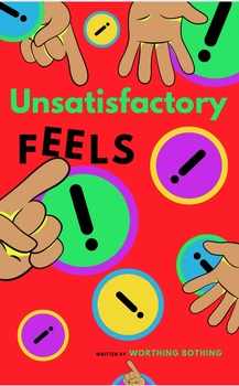 Preview of Unsatisfactory Feels e-Book
