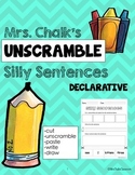 Declarative Sentences - Unscramble Silly Sentences