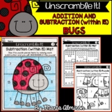 Unscramble it! {BUGS} {Addition and Subtraction within 15}