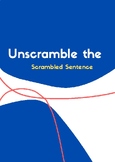 Unscramble the Scrambled Sentences : 4 pages 10 Questions 