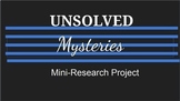 Unsolved Mystery Research Project