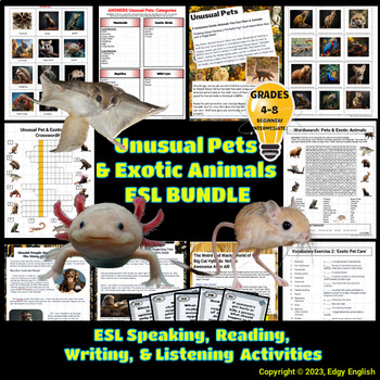 Preview of Unusual Pets & Exotic Animals - ESL Newcomer Activities -BUNDLE