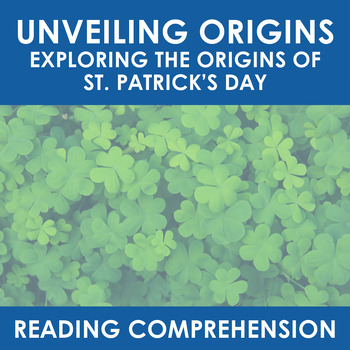 Preview of Unveiling Origins: A St. Patrick's Day Reading Comprehension Activity Set