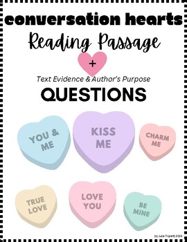 Preview of Unwrapping Candy Hearts: Informational Reading Passage + Evidence and POV