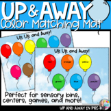 Up & Away - Balloon Matching Mat - Sensory Bin - Color Match