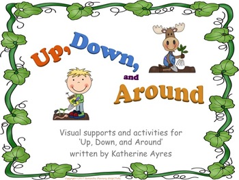 Preview of 'Up, Down, and Around!' Visual Supports & Activities