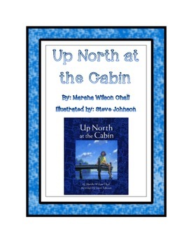 Up North At The Cabin By 4th Grade Rookie Teachers Pay Teachers