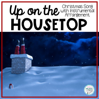 Preview of Up On the Housetop - Traditional Christmas Song with Orff Accompaniment