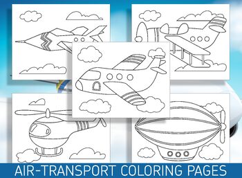 Preview of Up, Up, & Away: 25 Fun Air Transport Coloring Pages for Preschool & Kindergarten