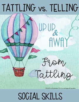 Preview of Up, Up, and Away: Tattling vs. Telling
