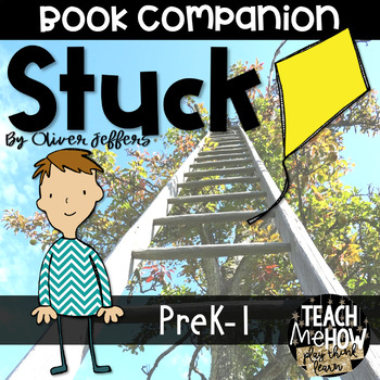 Preview of Early Literacy: Book Companion Activities for Oliver Jeffers' Book STUCK, PreK-1