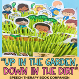 "Up in the Garden" Speech Therapy Book Companion