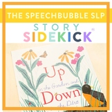 Up in the Garden, Down in the Dirt - Story Sidekick