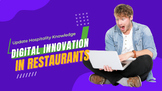 Update Hospitality Knowledge: Digital Innovation in Restau
