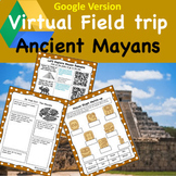 Updated Ancient Mayan Civilization Virtual Field Trip for Google