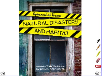 Preview of Upheaval At Home: Natural Disasters and Habitat - ActivInspire Flipchart