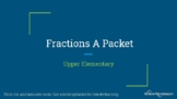 Upper Elementary Fractions A Packet