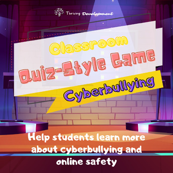 Preview of Upper Elementary Interactive Quiz-Style Game on Cyberbullying & Internet Safety