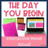 Upper Elementary Interactive Read Aloud The Day You Begin 
