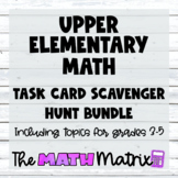 Upper Elementary Math Task Card Scavenger Hunts Ultimate BUNDLE