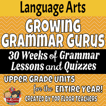 Preview of Upper Grade Grammar Yearlong Curriculum
