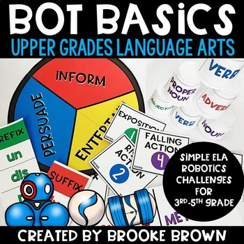 Preview of Upper Grades Bot Basics {LANGUAGE ARTS Edition} - Robotics / Robot Activities