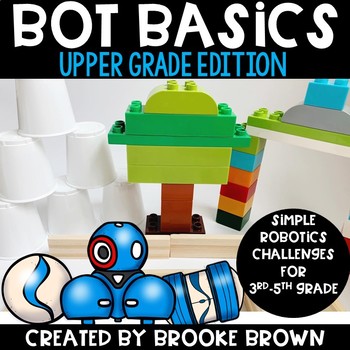 Preview of Upper Grades Bot Basics (Robotics for Beginners) - Robot Activities