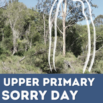 Preview of Upper Primary Sorry Day Activities [Australia]