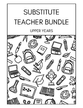 Preview of Upper Years Relief Substitute Teacher Bundle | Worksheets