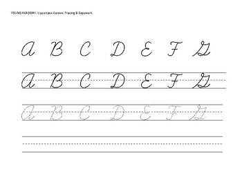 Uppercase Cursive Alphabet- Tracing and Copywork by Young Academy