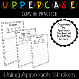 Uppercase Cursive Student Practice Pages Using Approach Strokes