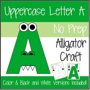 Uppercase Letter A Alligator No Prep Craft by Kendra's Kindergarten