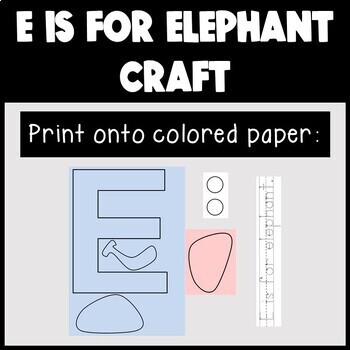 Letter E Craft, Elephant Craft, Alphabet Crafts