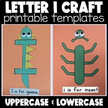 Preview of Letter I Craft | I is for Iguana Craft | i is for insect craft | Alphabet Crafts