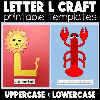 Uppercase & Lowercase Letter L Alphabet Crafts: L is for Lion | l is ...