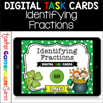 Preview of St. Patrick's Day Identifying Fractions Digital Task Cards