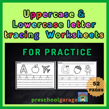 Preview of Uppercase and Lowercase Tracing Worksheets for Practice