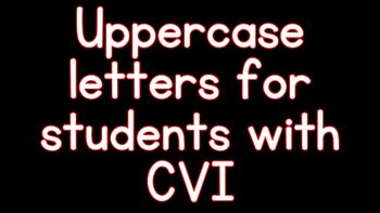 Preview of Uppercase letters for CVI