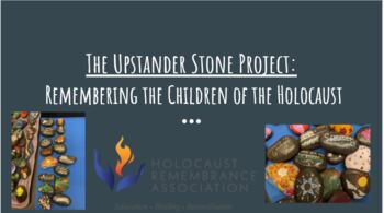 Preview of Upstander Stone Project - Remembering the Holocaust