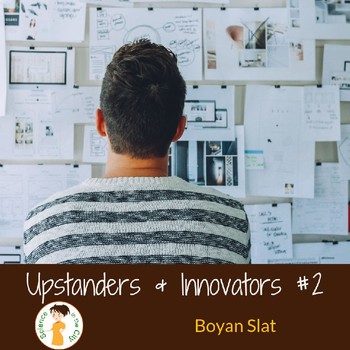 Preview of Scientific Innovator Reading Comprehension Passage #2:  Boyan Slat
