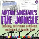 Upton Sinclair's The Jungle Reading, Worksheet, and Intera