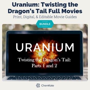 Preview of Uranium Twisting the Dragon's Tail Movie Guides Bundle of Parts 1 and 2