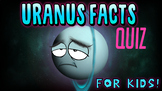 Uranus Quiz