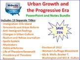 Urban Growth and the Progressive Era PowerPoint and Notes Bundle