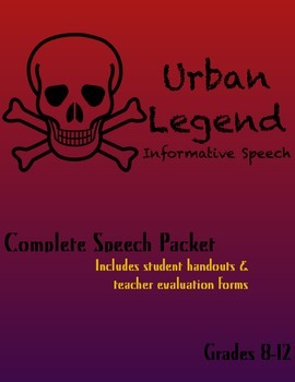 Preview of Urban Legend Informative Speech