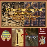 Urban Planning: Indus Valley Civilization, Modern Cities, 