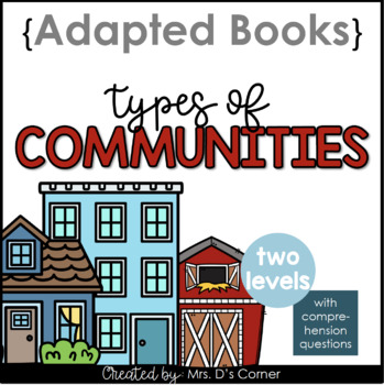 Preview of Urban, Suburban + Rural Communities Adapted Books, 2 Levels, Digital + Printable