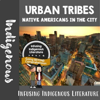 Preview of Urban Tribes - Native Americans in the City Lessons - Inclusive Learning