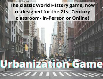 Preview of Urbanization Game- In-Person or Online!  |  Distance Learning