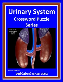 Urinary System Crossword Puzzle Series by Parker #39 s Products for the